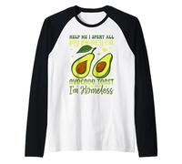 Aidez-moi, j'ai dépensé tout mon argent en toasts à l'avocat et maintenant je suis chez moi Manche Raglan