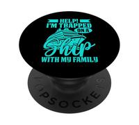 Aidez-Moi, Je suis piégé sur Un Bateau avec Mes croisières en Famille PopSockets PopGrip Adhésif