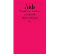 Aids Chronik einer Pandemie - Axel Schock - Suhrkamp Verlag - ebook (ePub) - Livre