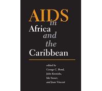 Aids In Africa And The Caribbean