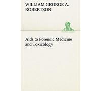 Aids To Forensic Medicine And Toxicology