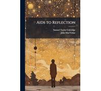 Aids to Reflection