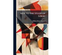 Aids to the Study of Logic