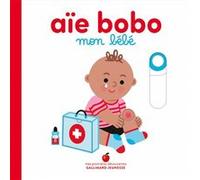 Aïe bobo, mon bébé
