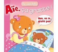 AIE, ÇA GRATTE