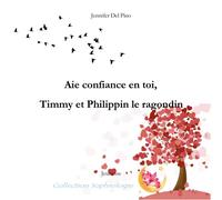Aie Confiance En Toi, Timmy...