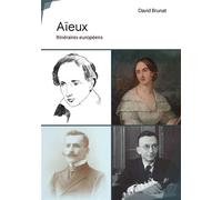 Aïeux - David Brunat - Publibook - broché - Témoignage