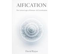 Aification: The Action Logic of Human-AI Coordination