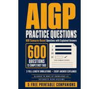 AIGP Practice Questions: 600 Scenario-Based Questions with Explained Answers for the IAPP Artificial Intelligence Governance Professional Exam, Aligned to Body of Knowledge v2.1
