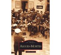 Aigues-Mortes - Tome I Tome 1 - Frédéric Simien - Nouvelles Editions Sutton - broché - Beau livre