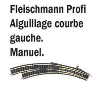 Fleischmann Aiguillage courbe 9174 – commande manuelle – Échelle N (1:160)