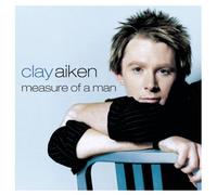 Aiken, Clay - Measure of a Man by Aiken, Clay (2003) Audio CD