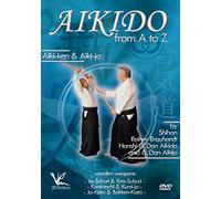 Aikido Basics from A to Z Ken and Aiki-Jo-Wooden Weapons