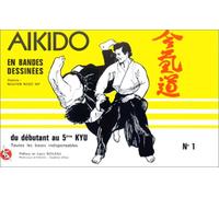 Aïkido en bandes dessinées, tome 1