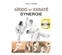 Aïkido Et Karaté, Synergie (1 Dvd)
