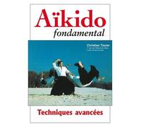 Aikido Fondamental - Techniques Avancées