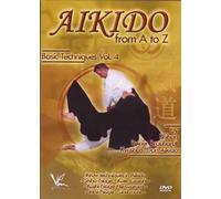 Aikido from A to Z Basic Techniques Vol.4