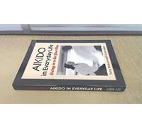 Aikido In Everyday Life: Giving in to Get Your Way