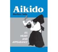 Aikido: Its Heart and Appearance
