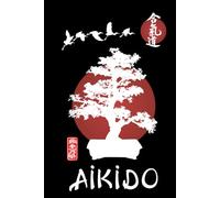 Aikido Journal / Aikido Notebook: Hardcover Aikido Diary / Aikido Logbook
