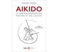 Aikido: Le chemin commun du maître et de l'élève