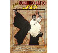 Aikido's Morihiro Saito - JO