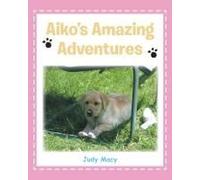 Aiko's Amazing Adventures