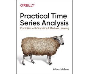 Aileen Nielsen Practical Time Series Analysis (Poche)