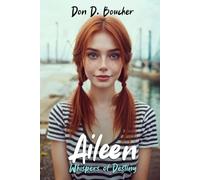 Aileen: Whispers of Destiny