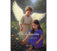 Ailes de lumières Là où les vivants s'endorment, il écoute ceux qui veillent encore - Georges M. Cherfane - Verone Eds - broché - Roman