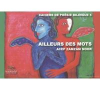 Ailleurs Des Mots - Edition Bilingue Français-Indonésien