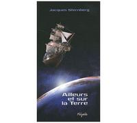 Ailleurs Et Sur La Terre - Contes De Science-Fiction