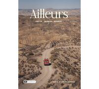 Ailleurs: Partir, grandir, revenir