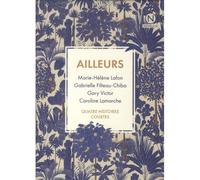Ailleurs: Quatre nouvelles - Gary Victor - Novellix - Coffret - Anthologie