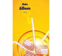 Ailleurs (trilogie) Moka (Auteur), Franck Juery (Conception couverture ou illustration)