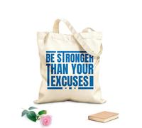 AILOONG Cabane à bandoulière en sangle Sois plus fort que tes excuses : design typographique pour salle de sport, citations motivantes tissu épais de 340g/m² Sac à dessin