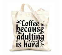 AILOONG Cabane à poignée plate du café parce que devenir adulte, c'est difficile tissu épais de 12 oz Remplace le cartable 35x40cm Grand