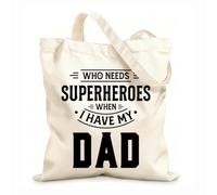 AILOONG Cabanes réutilisables Qui a besoin de super-héros quand on a la fête des pères ? tissu épais de 12 oz Pliable 31x36cm Moyen