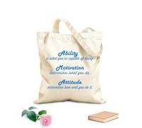 AILOONG Sac en toile Les aptitudes désignent ce que vous êtes capable de faire. La motivation détermine ce que vous faites. L'attitude détermine la qualité de votre travail. tissu épais de 340g/m²