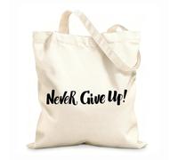 AILOONG Sacs de courses en polyester et coton N'abandonnez jamais (style calligraphique manuscrit au pinceau) tissu épais de 12 oz Réutilisable 35x40cm Grand