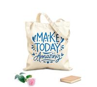 AILOONG Sacs de courses en polyester et coton Texte lettrage « Faites d’aujourd’hui une journée extraordinaire » tissu épais de 340g/m² Réutilisable