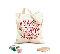 AILOONG Sacs de courses en polyester et coton Texte lettrage « Faites d’aujourd’hui une journée extraordinaire » tissu épais de 340g/m² Réutilisable