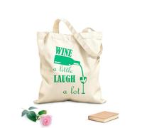 AILOONG Sacs de courses en polyester et coton Vin Un peu de rire tissu épais de 340g/m² Réutilisable