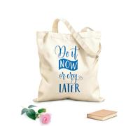 AILOONG Sacs de rangement en polyester et coton lettrage « fais-le maintenant ou tu le regretteras plus tard » tissu épais de 340g/m² Slogan personnalisable