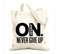 AILOONG Sacs de rangement en polyester et coton Message motivant : Continuez, n'abandonnez jamais tissu épais de 12 oz Slogan personnalisable 25x30cm Petit