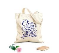 AILOONG Sacs de rangement en polyester et coton Notre histoire d'amour est mon histoire isolée préférée tissu épais de 340g/m² Slogan personnalisable