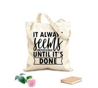 AILOONG Sacs en toile à motifs personnalisables Cela semble toujours impossible jusqu'à ce que ce soit fait : typographie, lettrage, citations, graphisme tissu épais de 12 oz 31x36cm