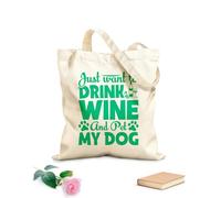 AILOONG Sacs en toile à motifs personnalisables Je veux juste boire du vin et caresser mon chien (citation) tissu épais de 340g/m² S'accorde avec les vêtements