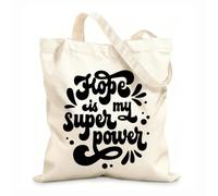 AILOONG Sacs en toile à motifs personnalisables L'espoir est mon super-pouvoir - phrase de motivation dessinée à la main tissu épais de 12 oz S'accorde avec les vêtements 31x36cm Moyen