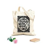 AILOONG Sacs en toile imprimés numériquement Citation : « Faites de petites choses avec beaucoup d'amour » tissu épais de 12 oz Utilise comme trousse de maquillage 25x30cm Petit